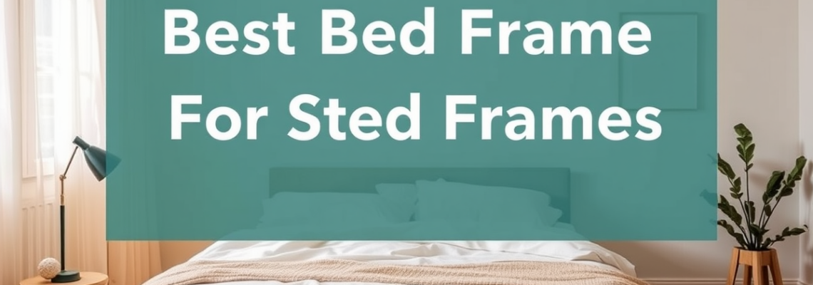 Best Bed Frame for Small Spaces 2026 – Space-Saving Solutions